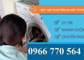 sửa máy giặt electrolux kêu to khi vắt