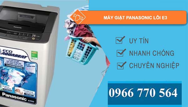 sửa máy giặt panasonic lỗi e3 