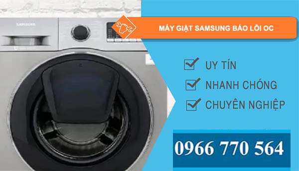 sửa máy giặt samsung báo lỗi oc