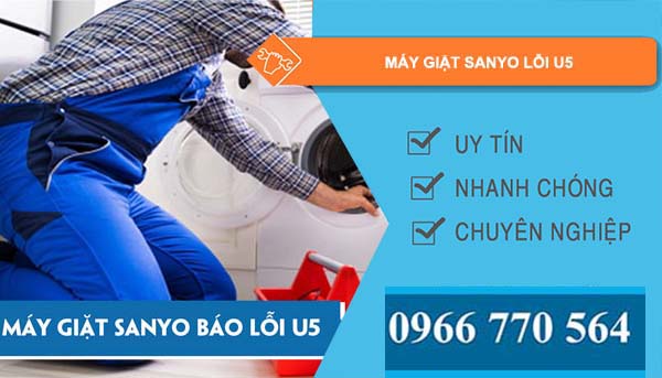 sửa máy giặt sanyo lỗi u5