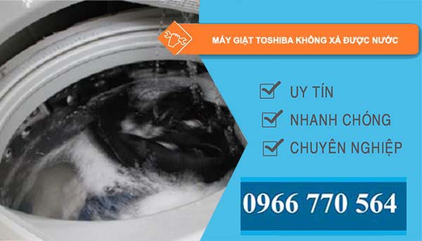 sửa máy giặt toshiba không xả được nước