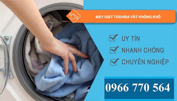 sửa máy giặt toshiba vắt không khô