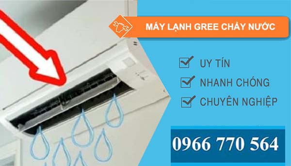 sửa máy lạnh gree chảy nước
