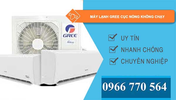 sửa máy lạnh gree cục nóng không chạy