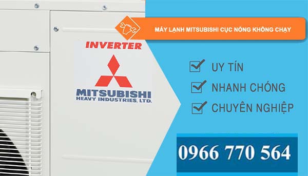 sửa máy lạnh mitsubishi cục nóng không chạy