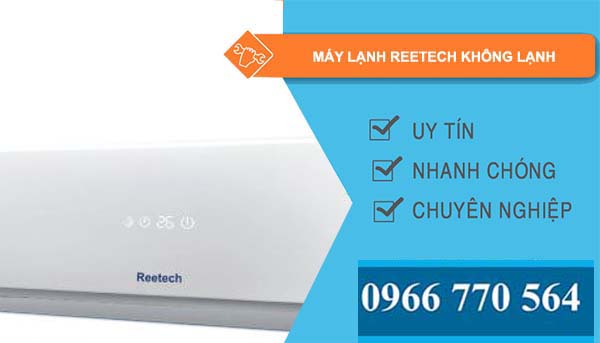 sửa máy lạnh reetech không lạnh
