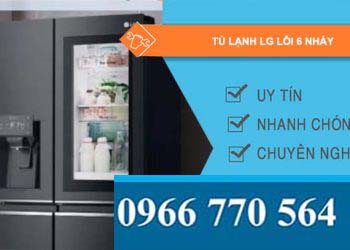 sửa tủ lạnh lg lỗi 6 nháy