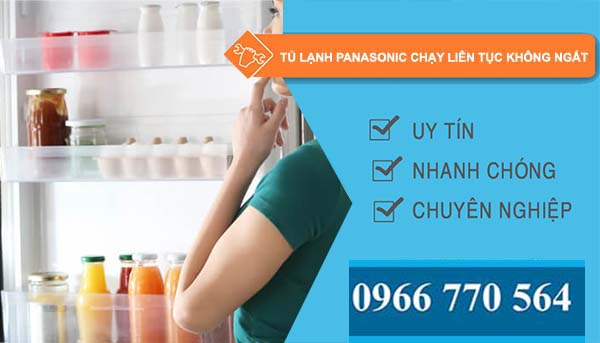 sửa tủ lạnh panasonic chạy liên tục không ngắt