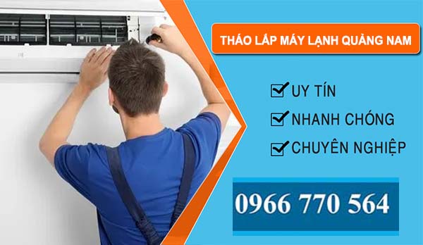 Tháo Lắp Máy Lạnh tại Quảng Nam