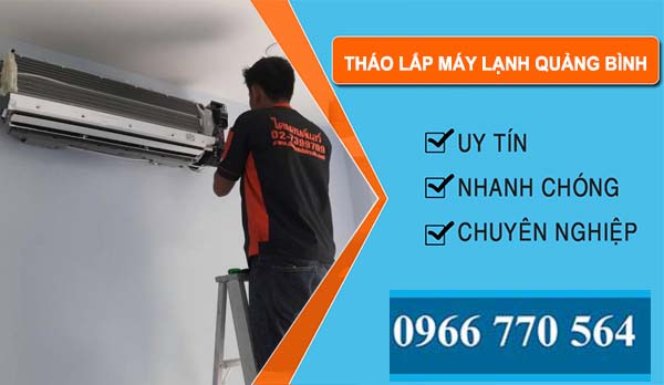 Thợ Tháo Lắp Máy Lạnh Quảng Bình