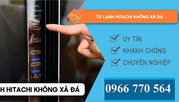 tủ lạnh hitachi không xả đá