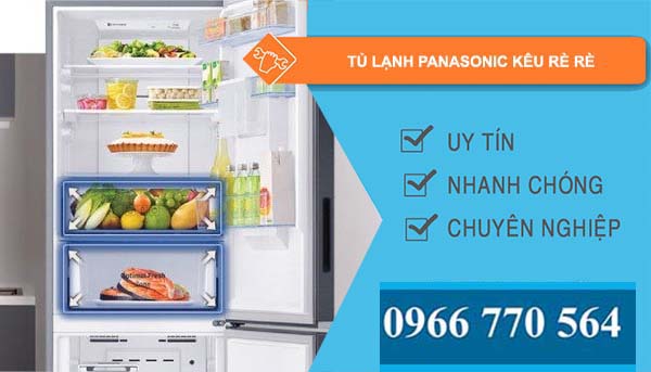 tủ lạnh panasonic kêu rè rè