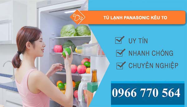tủ lạnh panasonic kêu to
