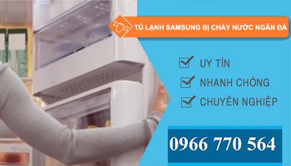 tủ lạnh samsung bị chảy nước ngăn đá